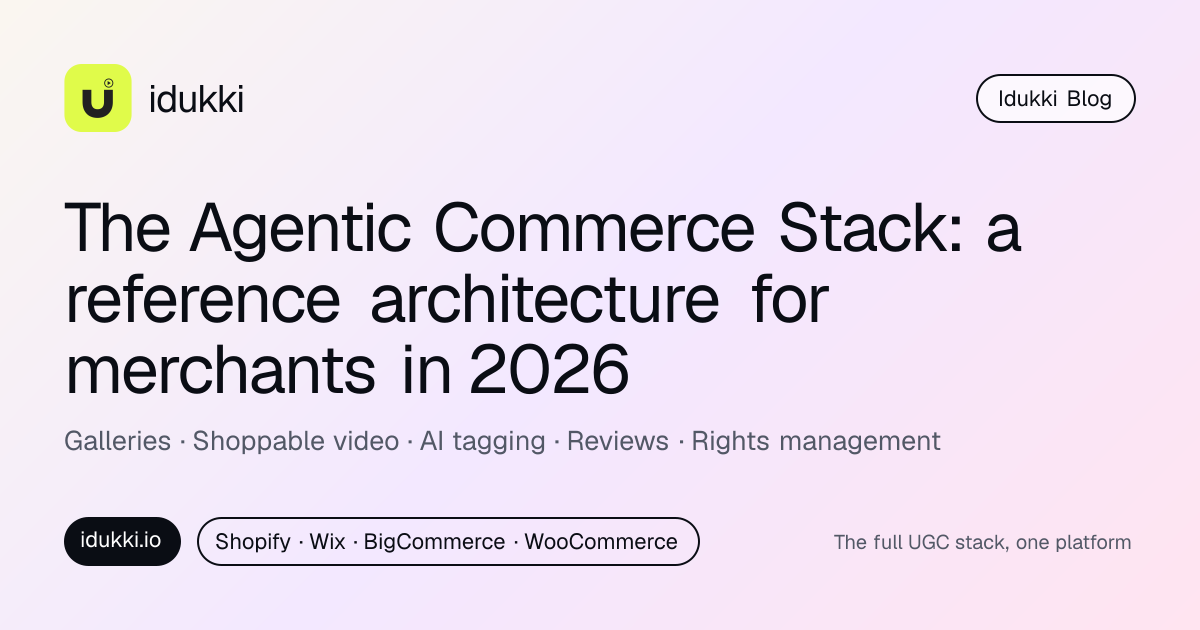 The Agentic Commerce Stack: a reference architecture for merchants in 2026